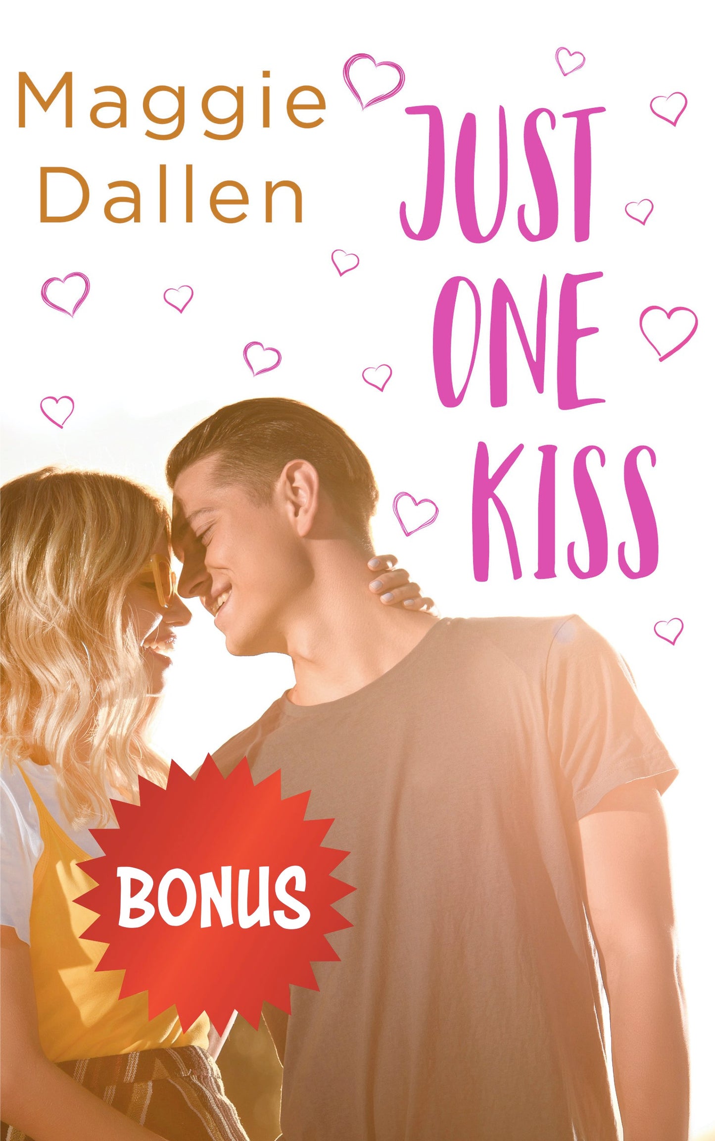 Bonus Scenes: Just One Kiss